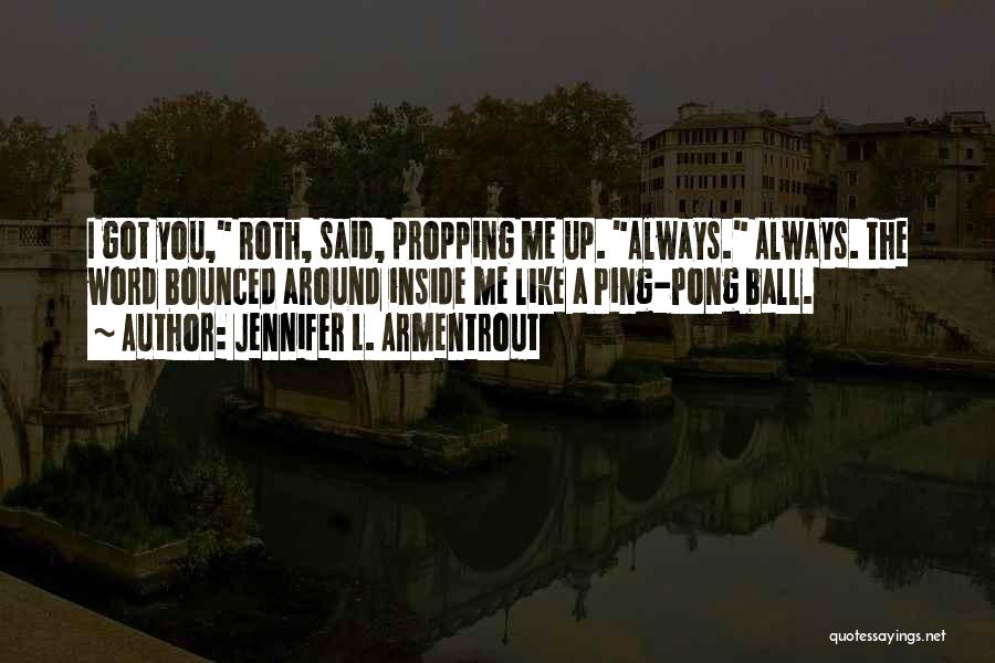 L Word Love Quotes By Jennifer L. Armentrout