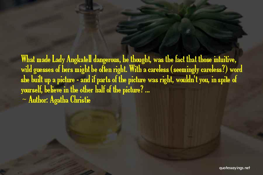 L Word Picture Quotes By Agatha Christie