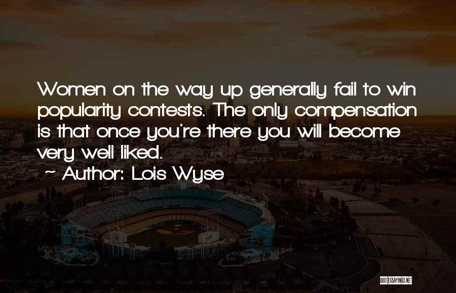 L Wyse Quotes By Lois Wyse