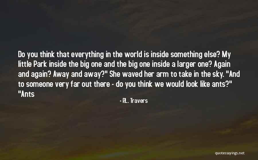 L1154 Quotes By P.L. Travers L1154 Quotes By P.L. Travers