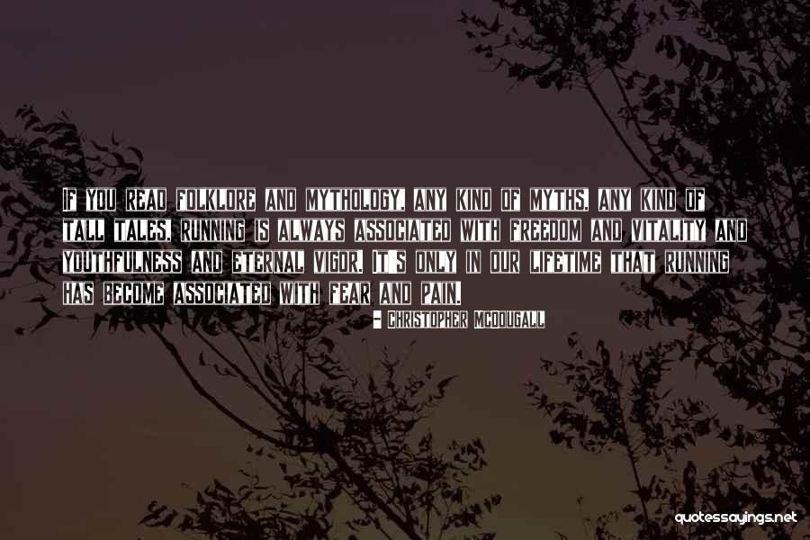 L9496 Quotes By Christopher McDougall L9496 Quotes By Christopher McDougall
