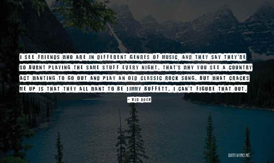 L9700 Quotes By Kid Rock L9700 Quotes By Kid Rock