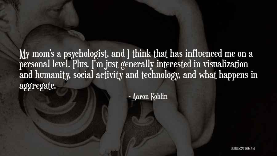 L9it Lik Quotes By Aaron Koblin L9it Lik Quotes By Aaron Koblin