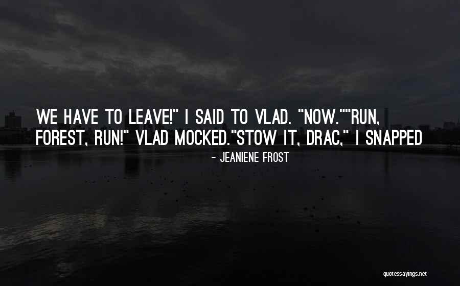 La Barrera Del Quotes By Jeaniene Frost La Barrera Del Quotes By Jeaniene Frost