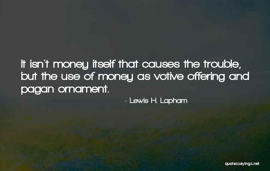 La Belle Endormie Quotes By Lewis H. Lapham La Belle Endormie Quotes By Lewis H. Lapham