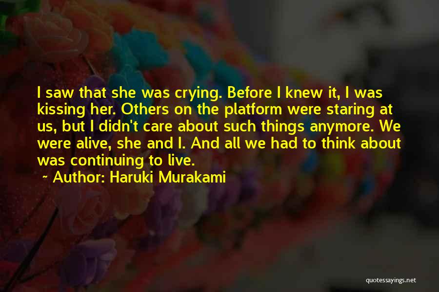 La Brava Mha Quotes By Haruki Murakami