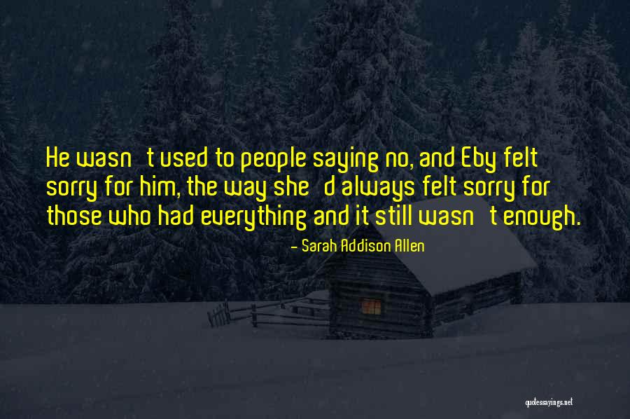 La Carreta Quotes By Sarah Addison Allen La Carreta Quotes By Sarah Addison Allen