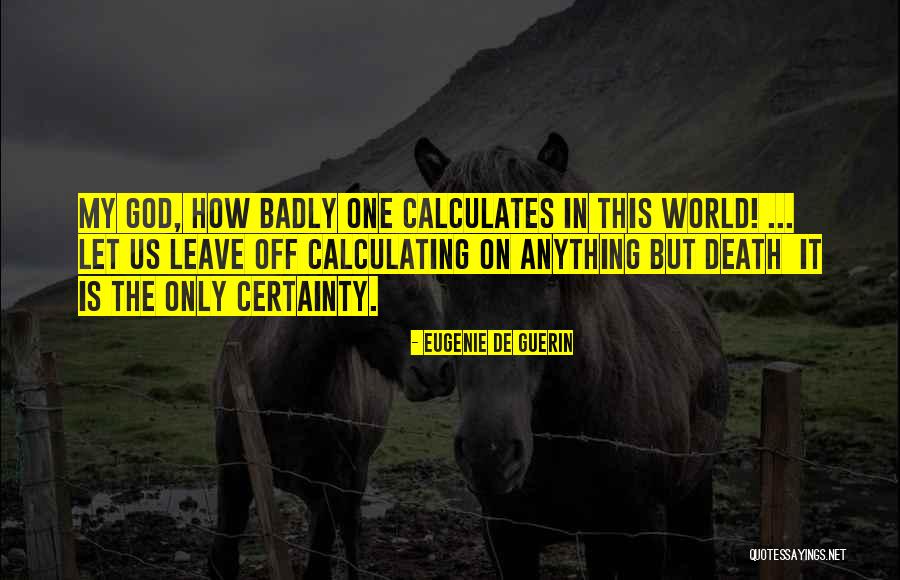 La Chamade Quotes By Eugenie De Guerin La Chamade Quotes By Eugenie De Guerin