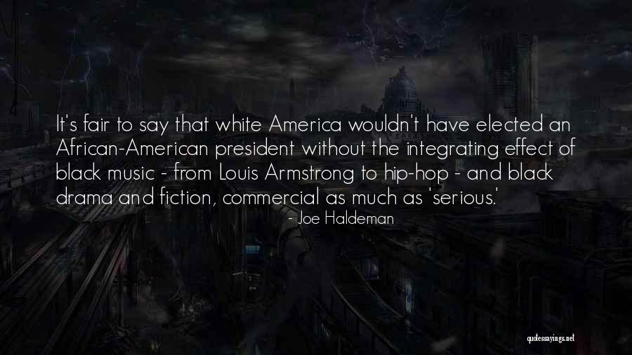 La Chele Medical Aesthetics Quotes By Joe Haldeman La Chele Medical Aesthetics Quotes By Joe Haldeman