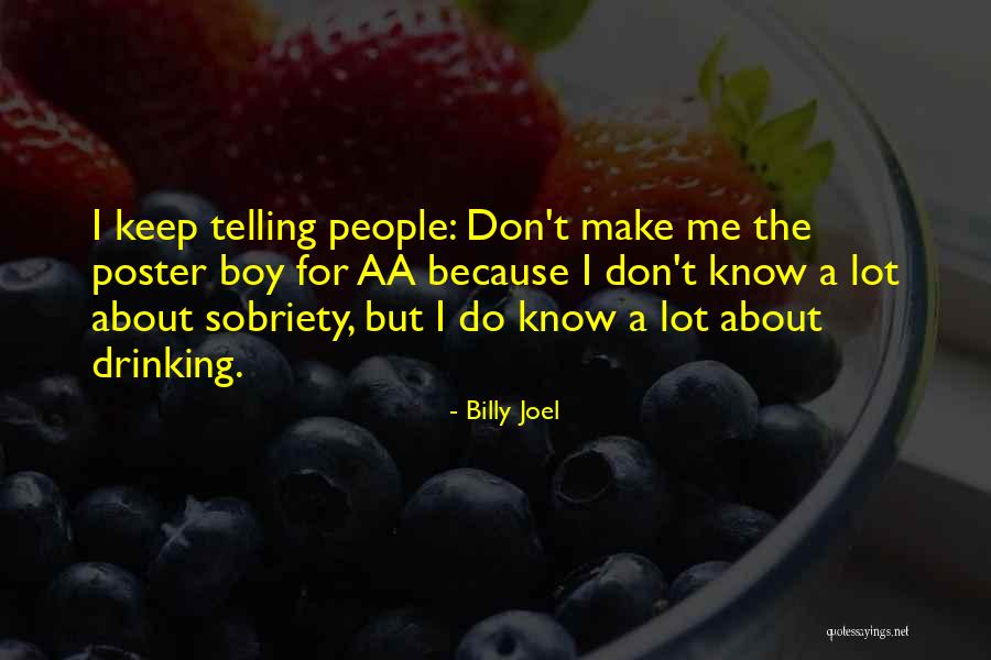 La Chiusa Delle Quotes By Billy Joel La Chiusa Delle Quotes By Billy Joel