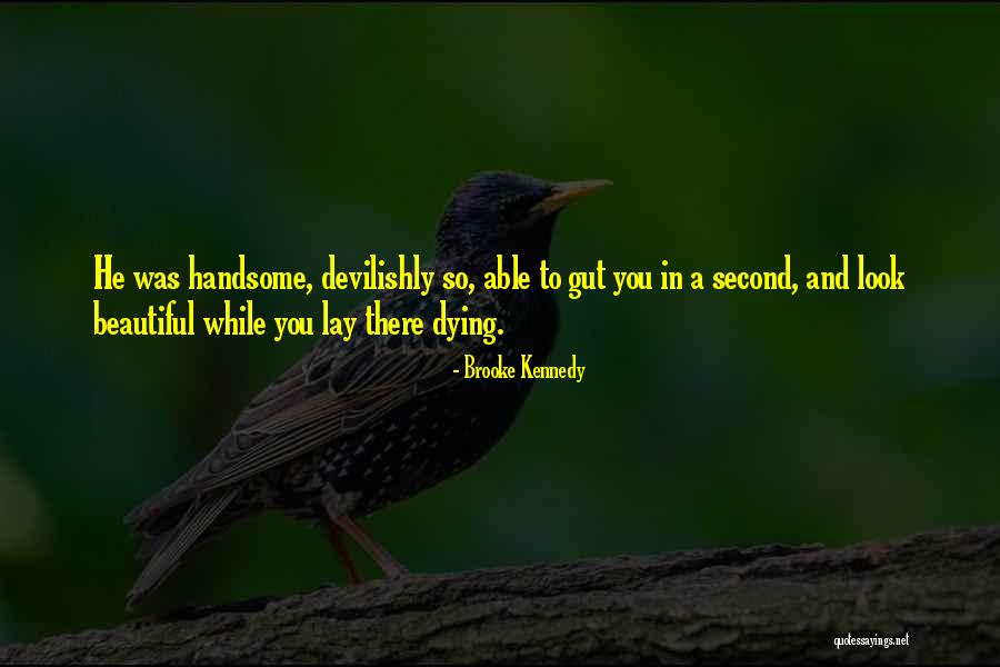 La Chiusa Montefollonico Quotes By Brooke Kennedy La Chiusa Montefollonico Quotes By Brooke Kennedy