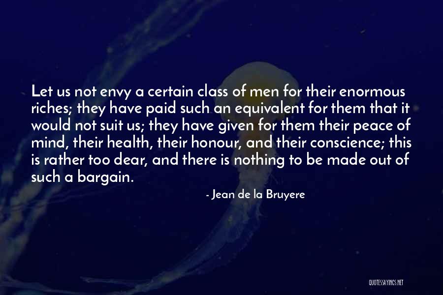 La Class Quotes By Jean De La Bruyere