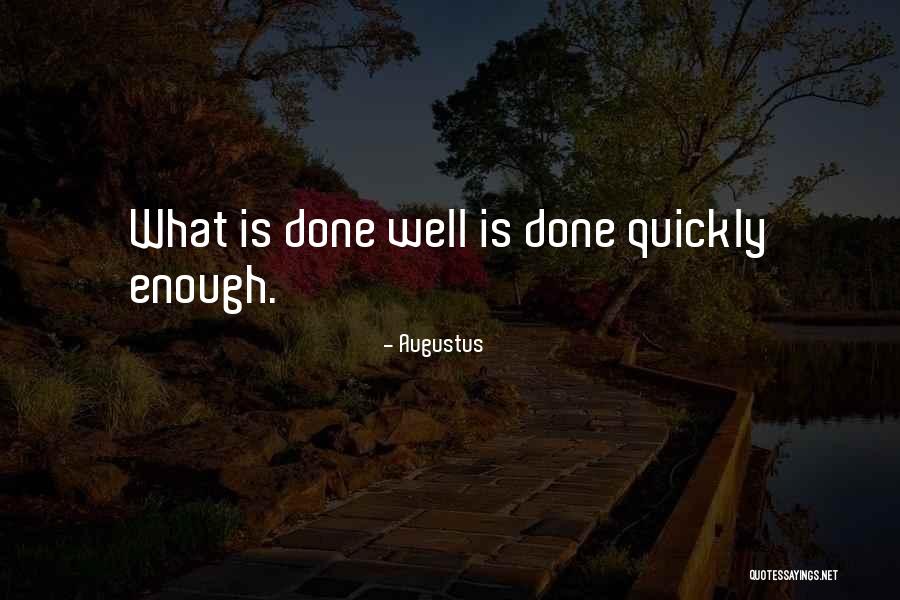 La Comadre Quotes By Augustus La Comadre Quotes By Augustus