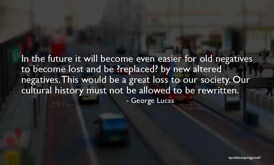 La Concha Quotes By George Lucas La Concha Quotes By George Lucas