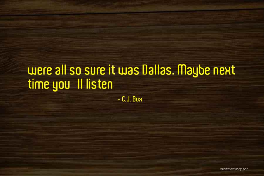 La Confiance Quotes By C.J. Box La Confiance Quotes By C.J. Box