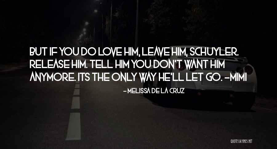 La Cruz Quotes By Melissa De La Cruz La Cruz Quotes By Melissa De La Cruz