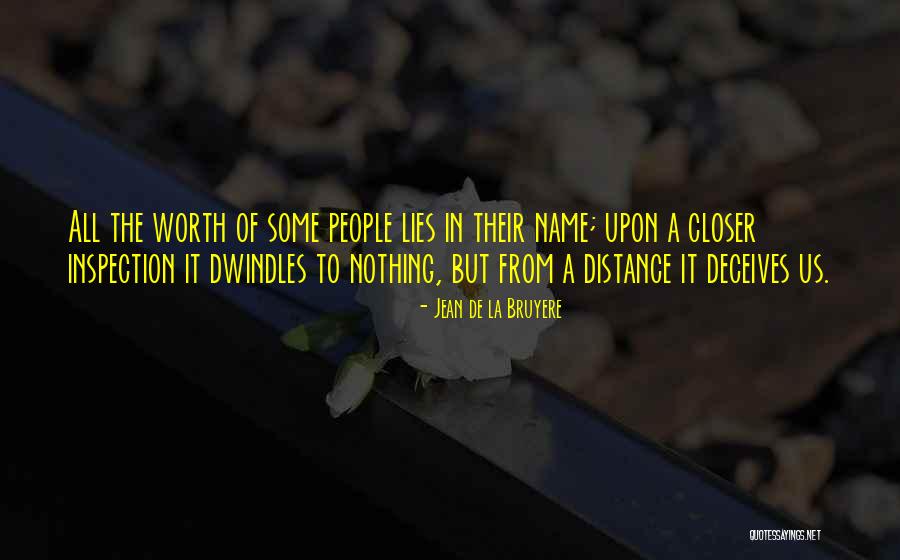 La Distance Quotes By Jean De La Bruyere La Distance Quotes By Jean De La Bruyere