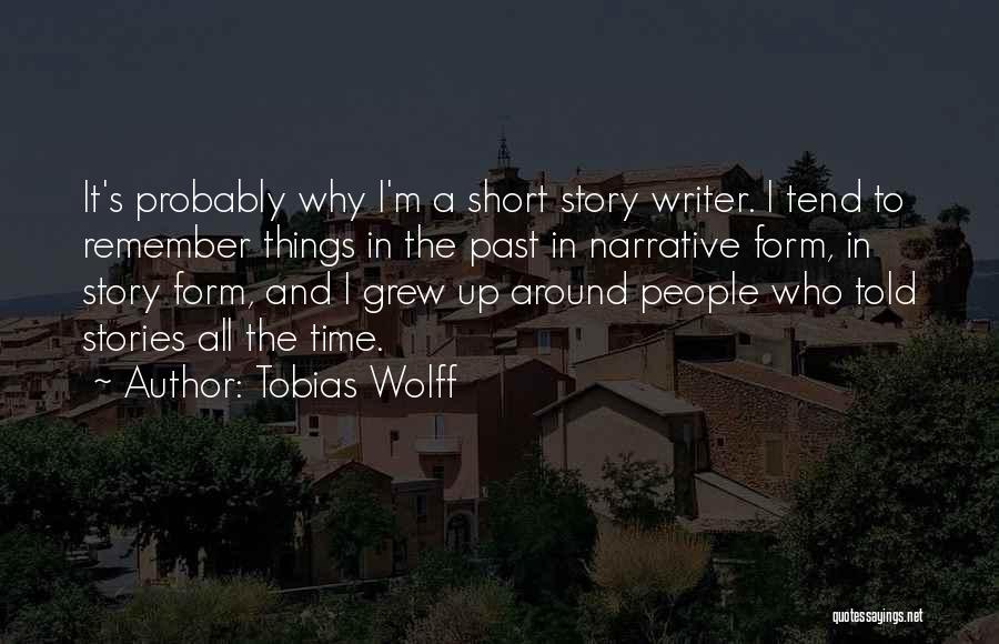 La Elegida Quotes By Tobias Wolff