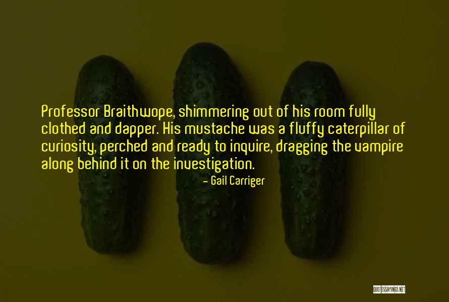 La Envidia Quotes By Gail Carriger La Envidia Quotes By Gail Carriger