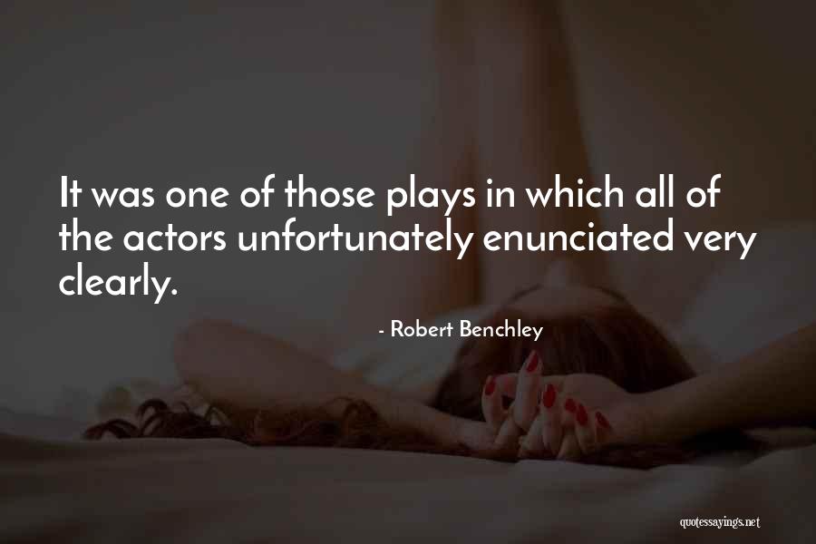 La Fiesta Troy Quotes By Robert Benchley La Fiesta Troy Quotes By Robert Benchley