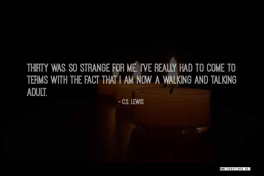 La Flandres Quotes By C.S. Lewis La Flandres Quotes By C.S. Lewis