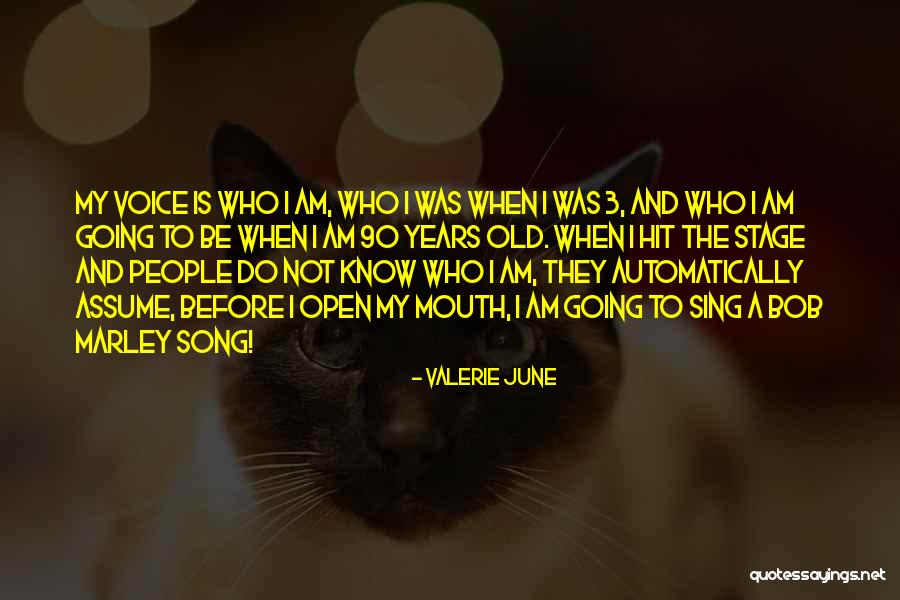 La Fuente Number 2 Quotes By Valerie June La Fuente Number 2 Quotes By Valerie June