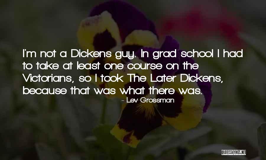 La Gamba Mantis Quotes By Lev Grossman La Gamba Mantis Quotes By Lev Grossman