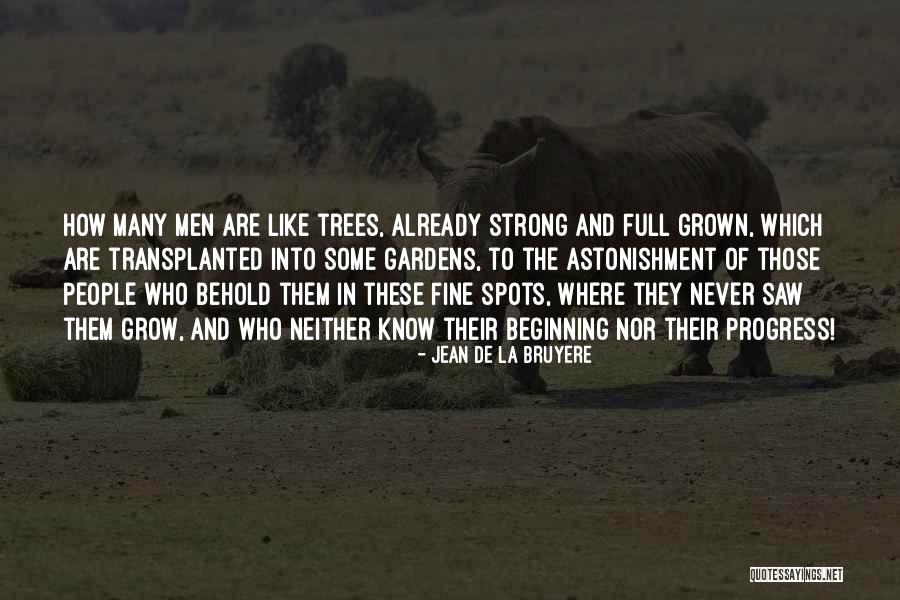 La Garden Quotes By Jean De La Bruyere La Garden Quotes By Jean De La Bruyere