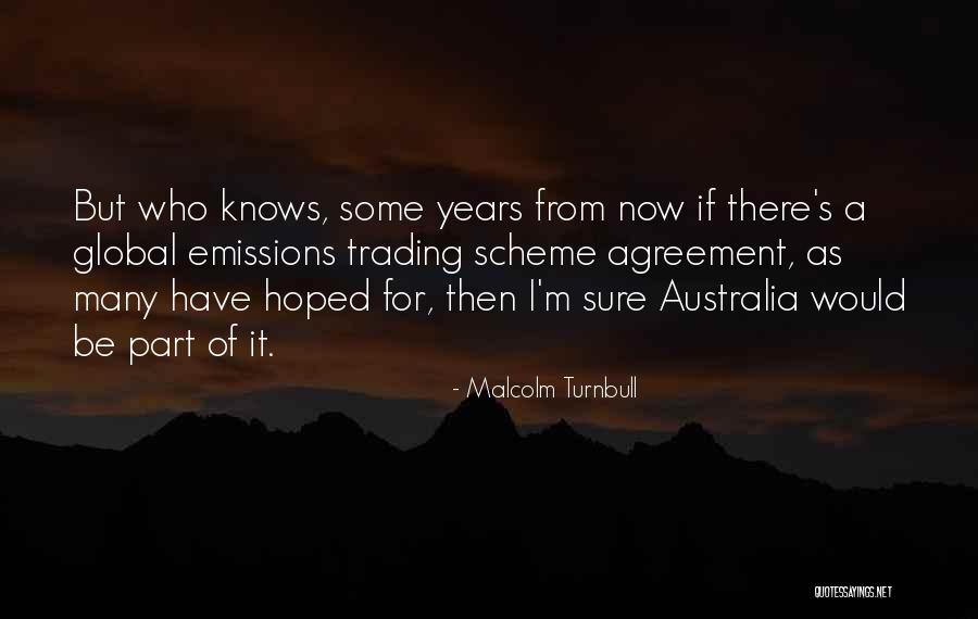 La Gaude Quotes By Malcolm Turnbull La Gaude Quotes By Malcolm Turnbull