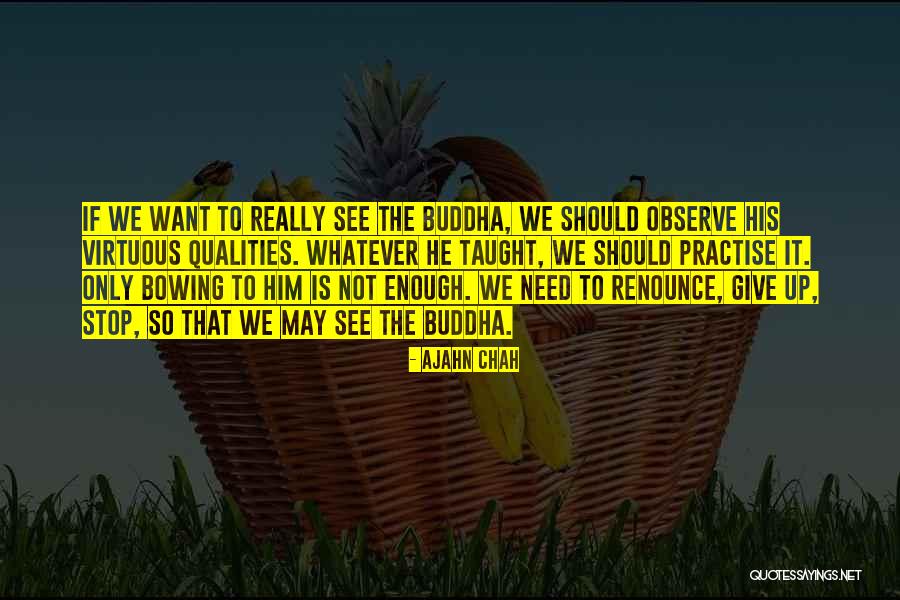 La Gente De Zona Quotes By Ajahn Chah La Gente De Zona Quotes By Ajahn Chah