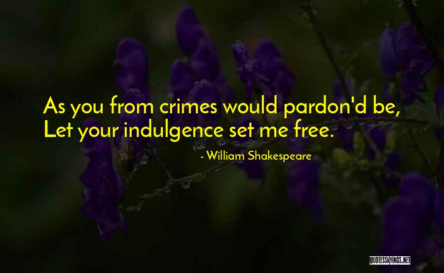 La Gente No Cambia Quotes By William Shakespeare La Gente No Cambia Quotes By William Shakespeare