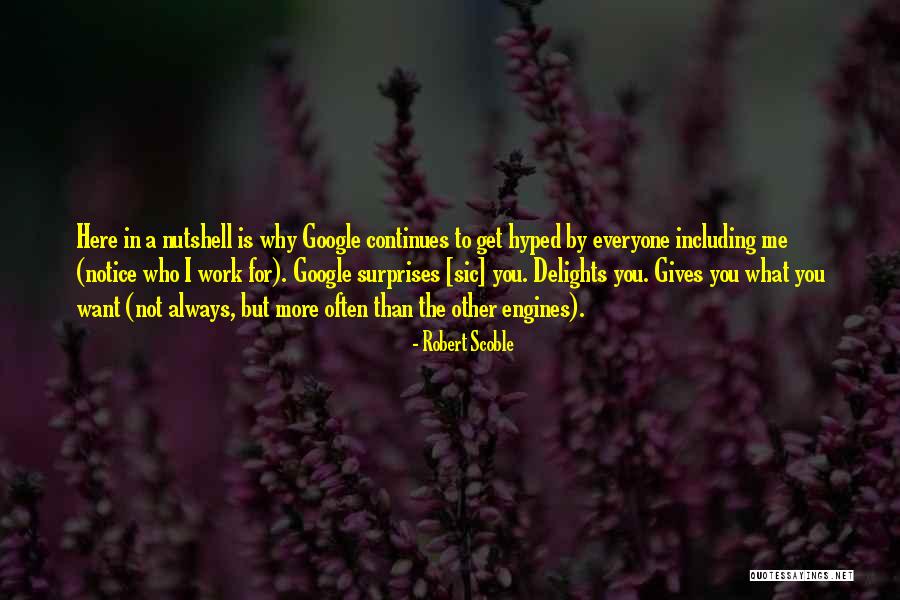 La Goutte Quotes By Robert Scoble La Goutte Quotes By Robert Scoble