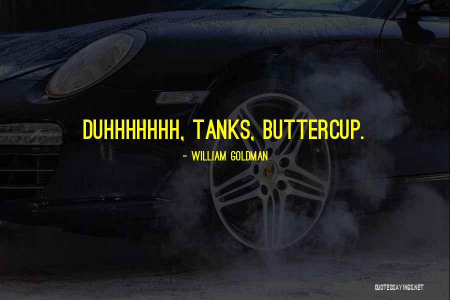 La Goutte Quotes By William Goldman La Goutte Quotes By William Goldman