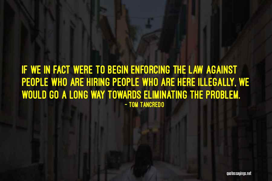 La Gran Tenochtitlan Quotes By Tom Tancredo La Gran Tenochtitlan Quotes By Tom Tancredo