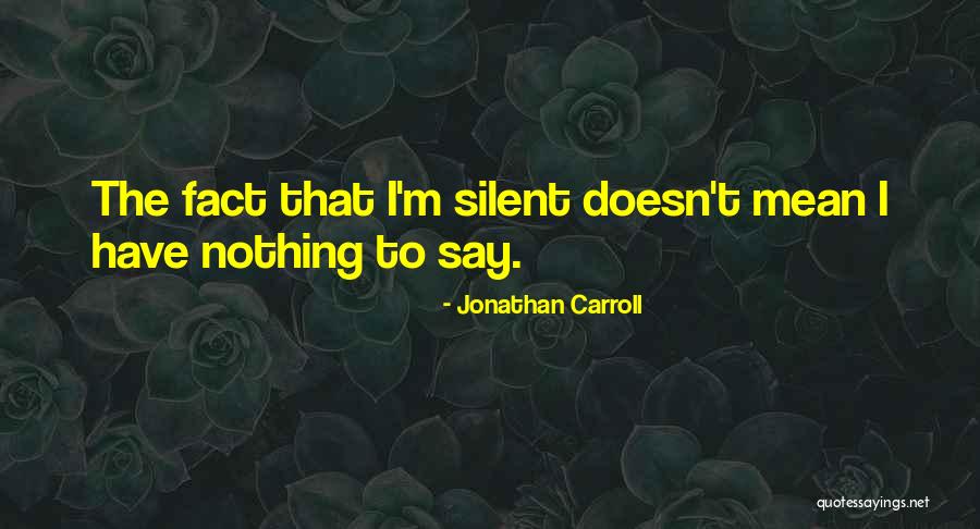 La Grande Bellezza Quotes By Jonathan Carroll