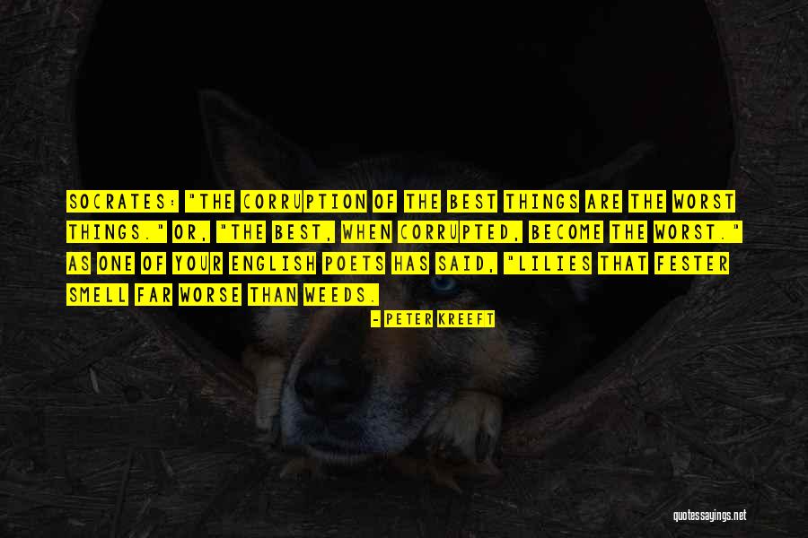 La Grassa Madeira Quotes By Peter Kreeft La Grassa Madeira Quotes By Peter Kreeft