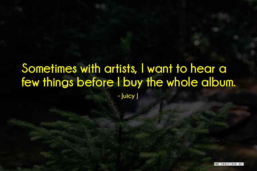 La Habitacion Quotes By Juicy J La Habitacion Quotes By Juicy J
