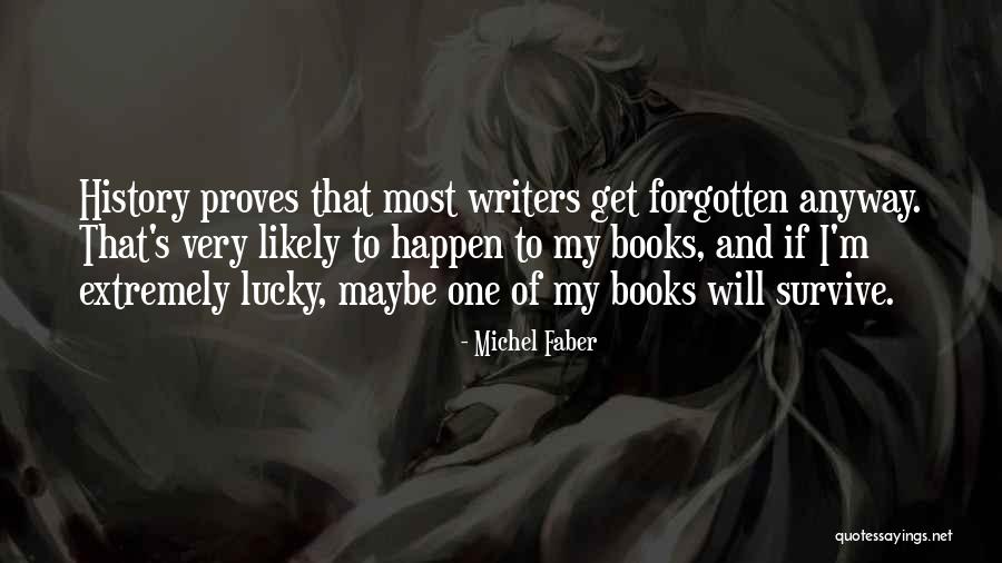 La Hair Quotes By Michel Faber La Hair Quotes By Michel Faber