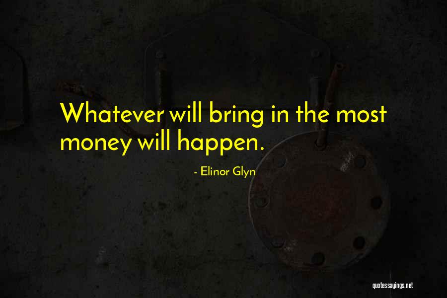 La Hiking Quotes By Elinor Glyn