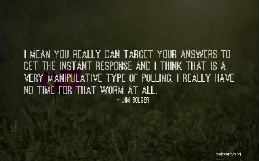 La Hiking Quotes By Jim Bolger
