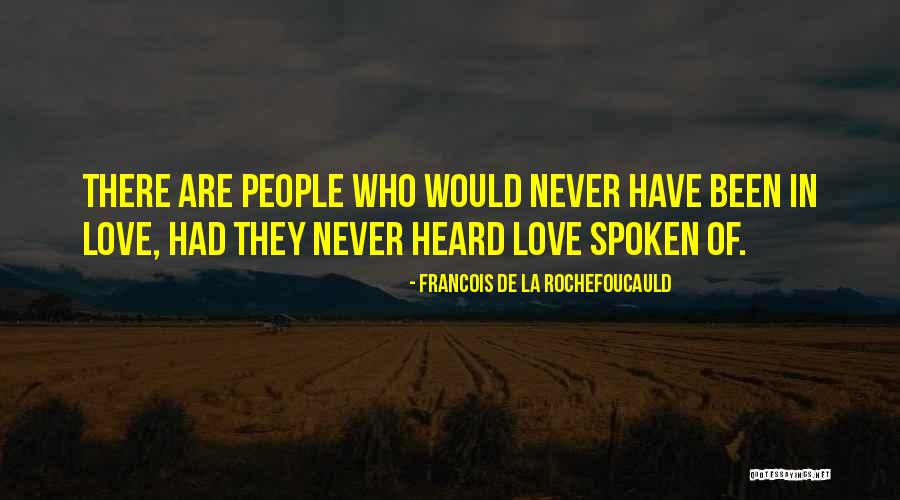 La Hojarasca Quotes By Francois De La Rochefoucauld La Hojarasca Quotes By Francois De La Rochefoucauld