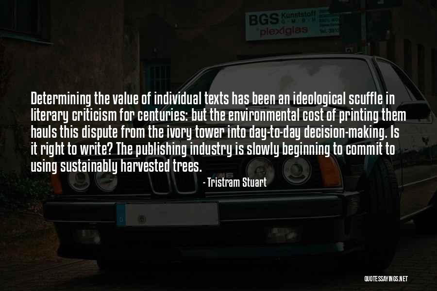 La Ideal Quotes By Tristram Stuart La Ideal Quotes By Tristram Stuart