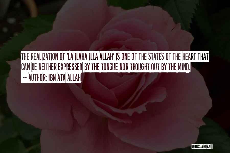 La Ilaha Illa Allah Quotes By Ibn Ata Allah