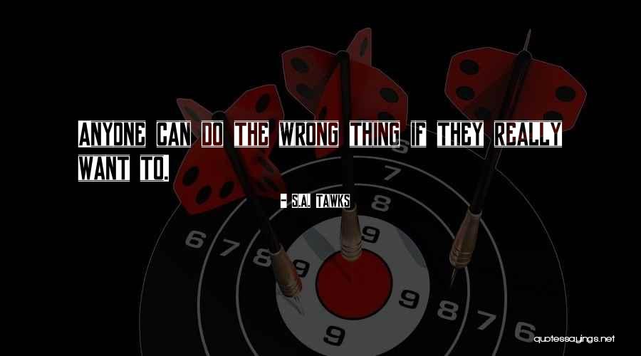 La L Nea Quotes By S.A. Tawks La L Nea Quotes By S.A. Tawks