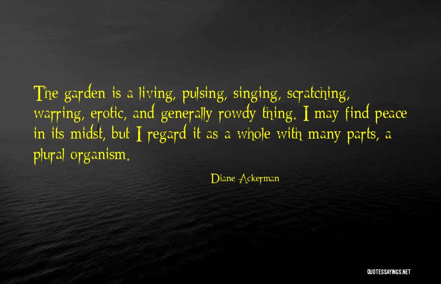 La Libert Emploi Quotes By Diane Ackerman La Libert Emploi Quotes By Diane Ackerman