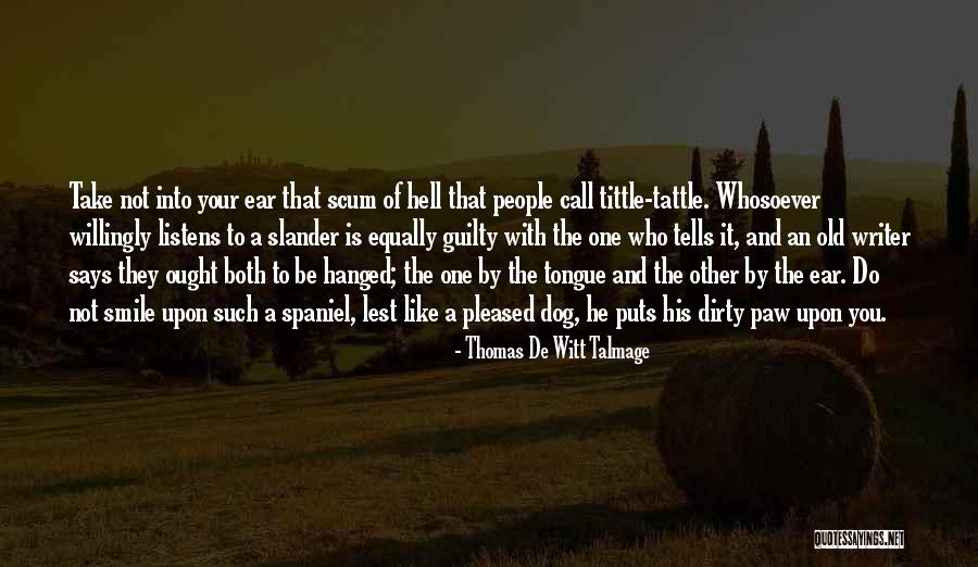 La Libert Philosophie Quotes By Thomas De Witt Talmage La Libert Philosophie Quotes By Thomas De Witt Talmage