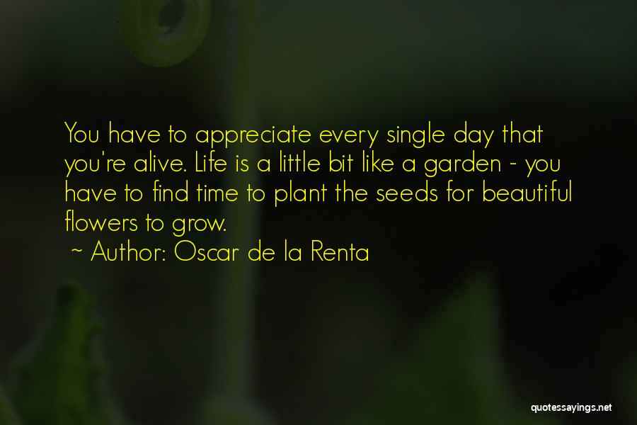 La Life Quotes By Oscar De La Renta