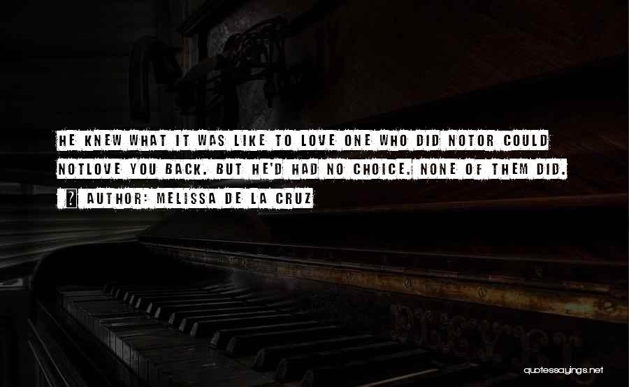 La Love Quotes By Melissa De La Cruz