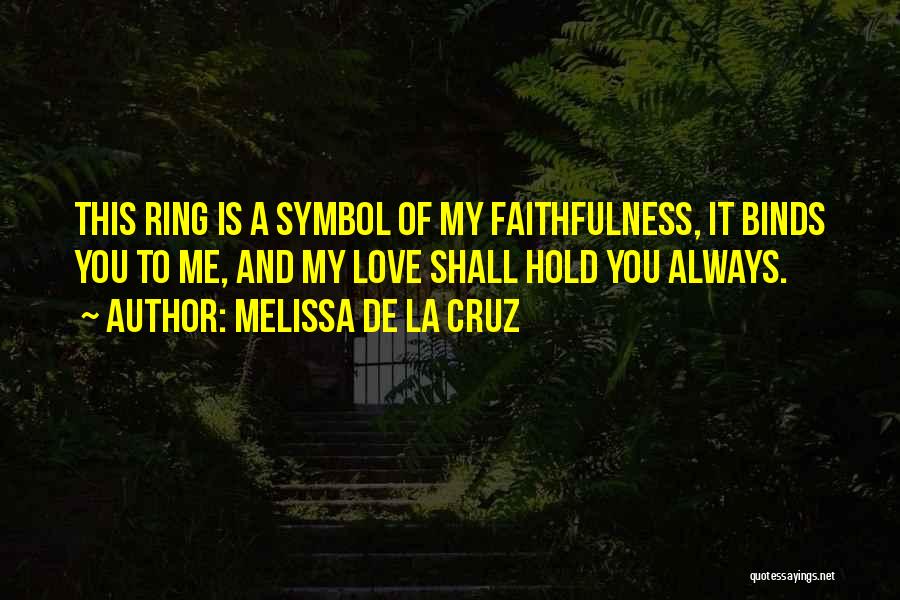 La Love Quotes By Melissa De La Cruz