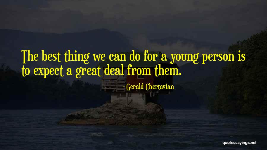 La Manche Channel Quotes By Gerald Chertavian La Manche Channel Quotes By Gerald Chertavian